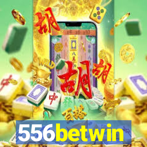 556betwin