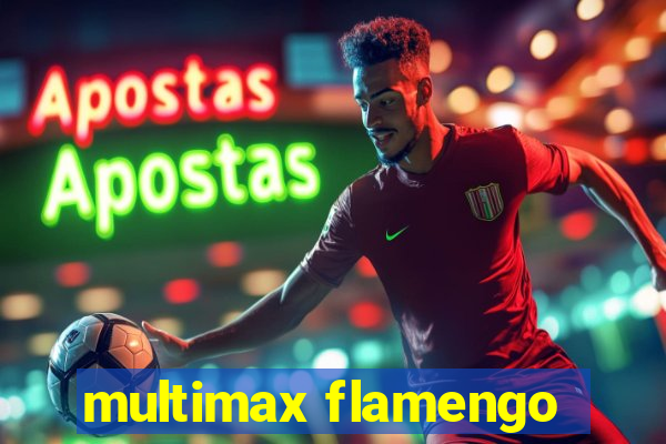 multimax flamengo