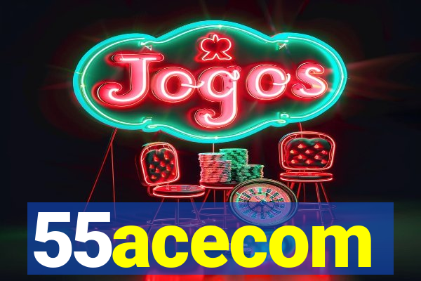 55acecom