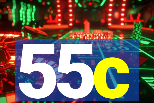 55c