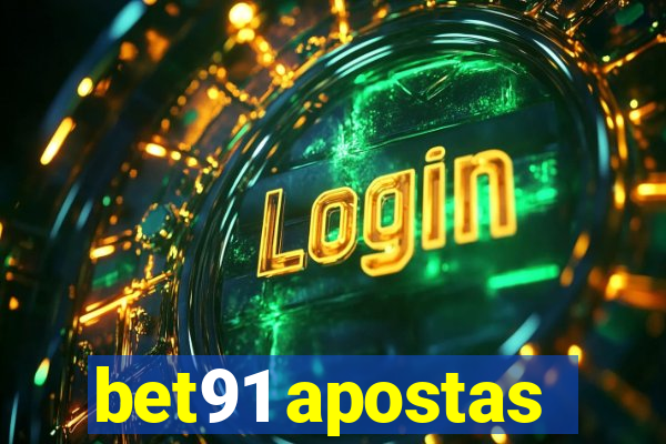 bet91 apostas