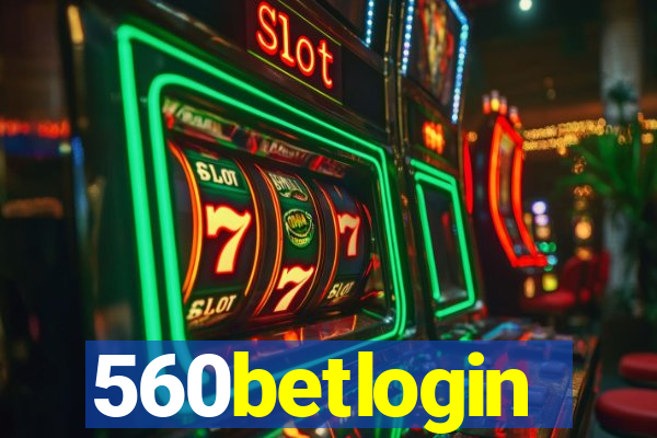 560betlogin