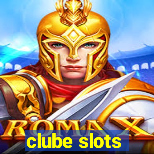 clube slots