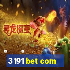 3191 bet com