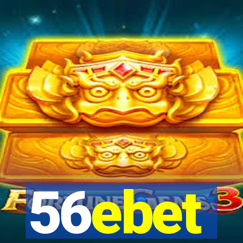 56ebet