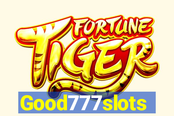 Good777slots