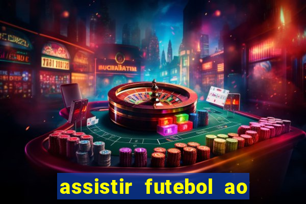 assistir futebol ao vivo rmc