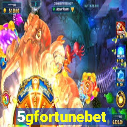 5gfortunebet