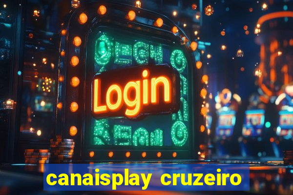 canaisplay cruzeiro