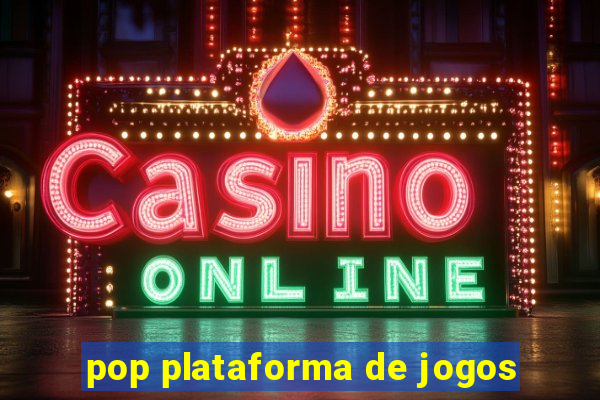 pop plataforma de jogos