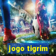 jogo tigrim