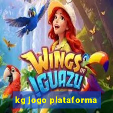 kg jogo plataforma