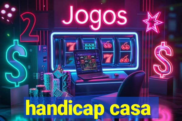 handicap casa