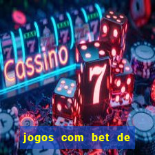 jogos com bet de 5 centavos