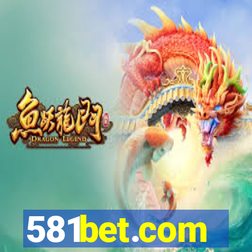 581bet.com