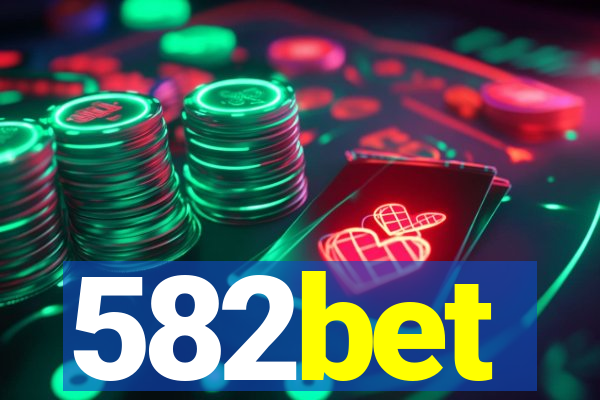 582bet