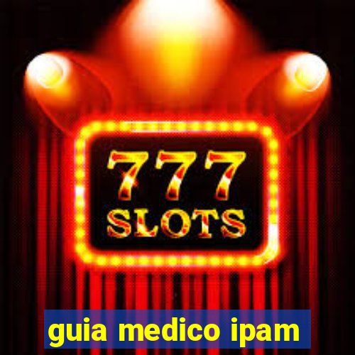 guia medico ipam