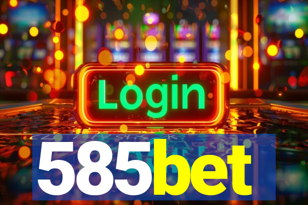 585bet