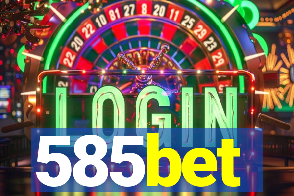 585bet