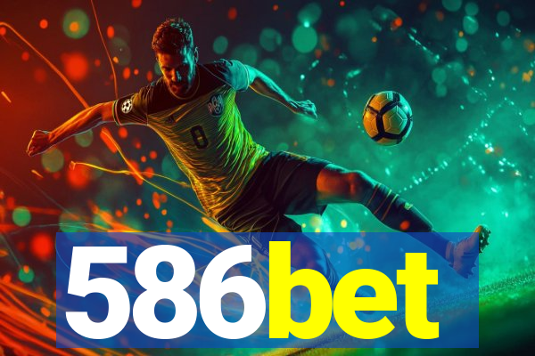 586bet