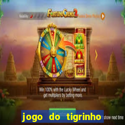 jogo do tigrinho que ganha dinheiro de verdade no pix