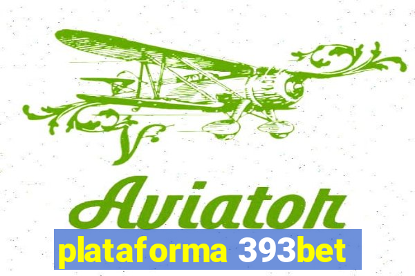 plataforma 393bet