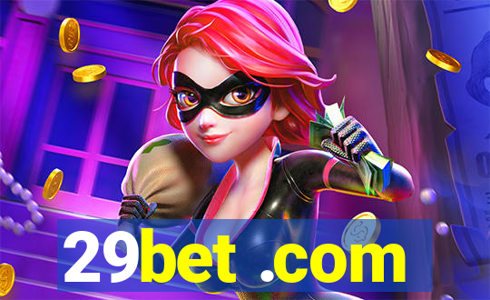 29bet .com