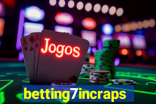 betting7incraps