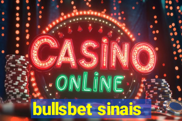 bullsbet sinais