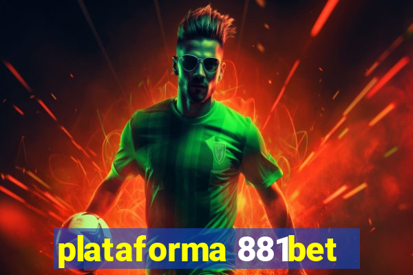 plataforma 881bet