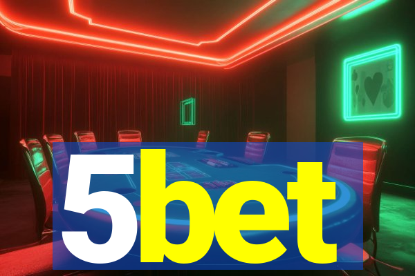 5bet