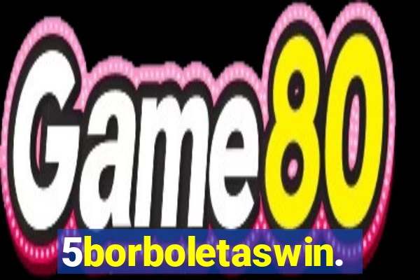 5borboletaswin.com