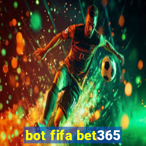 bot fifa bet365