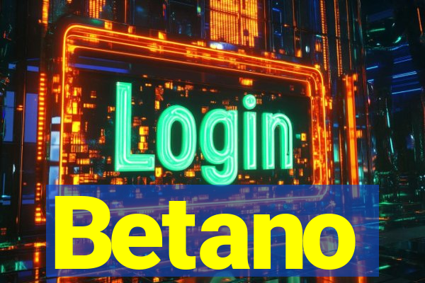 Betano