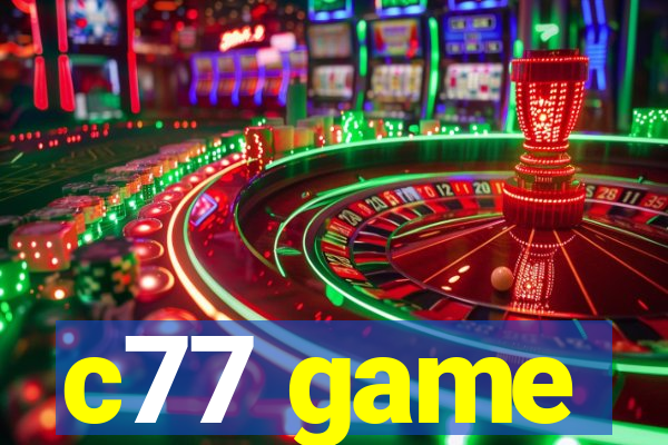 c77 game