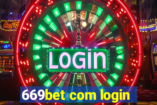 669bet com login