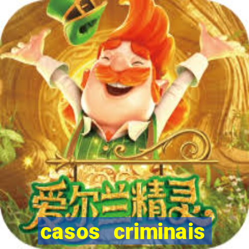 casos criminais para ler pdf