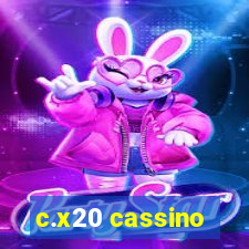 c.x20 cassino