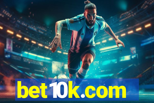 bet10k.com