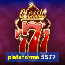 plataforma 5577