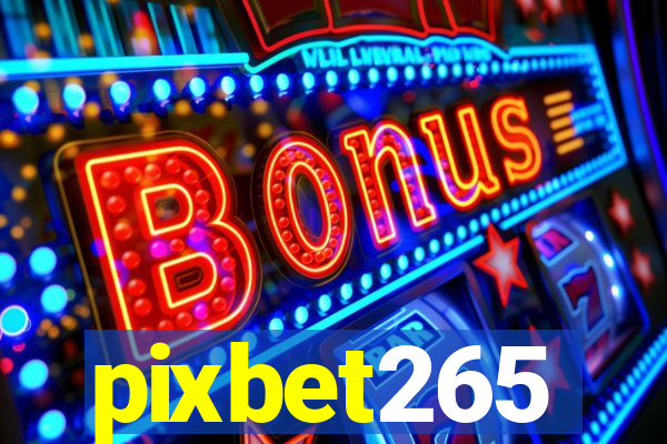 pixbet265