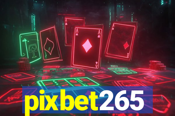 pixbet265