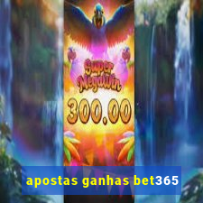 apostas ganhas bet365