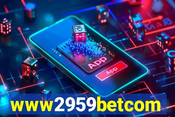 www2959betcom