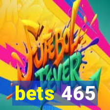 bets 465