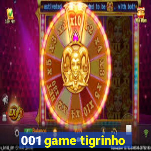 001 game tigrinho