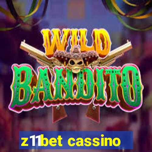 z11bet cassino