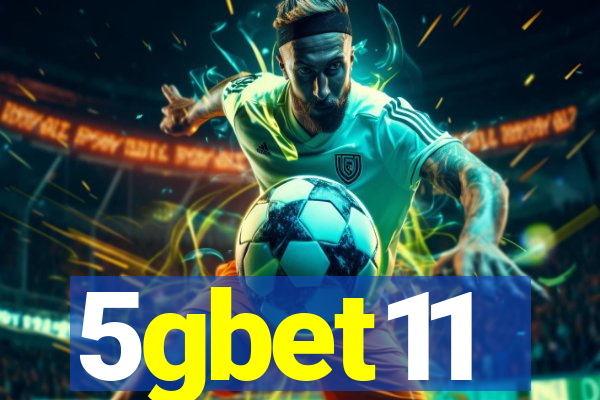 5gbet11