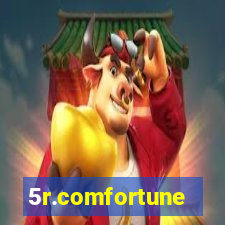 5r.comfortune