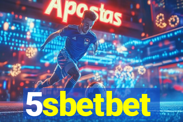 5sbetbet